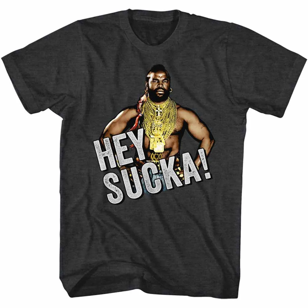 Mr. T Hey Sucka Men's T-Shirt